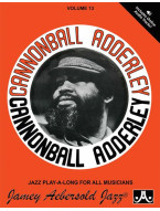 Jazz Play-Along 13: Cannonball Adderley (noty na nástroje C, Eb, Bb, basového klíče) (+audio)