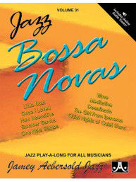 Jazz Play-Along 31: Jazz Bossa Novas (noty na nástroje C, Eb, Bb, basového klíče) (+audio)