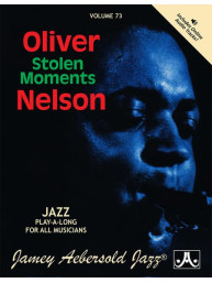 Jazz Play-Along 73: Oliver Nelson - Stolen Moments (noty na nástroje C, Eb, Bb, basového klíče) (+audio)