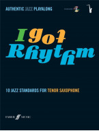 Authentic Jazz Playalong: I Got Rhythm - 10 Jazz Standards (noty na tenorsaxofon) (+audio)