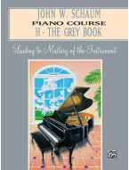 John W. Schaum Piano Course, H: The Grey Book (noty na klavír)