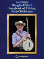The Classic Douglas Dillard Sonbook (tabulatury na banjo)