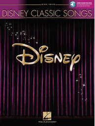 Disney Classic Songs  (noty na klavír, zpěv, vysoký hlas) (+audio)