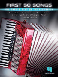First 50 Songs You Should Play on Accordion (noty na akordeon)
