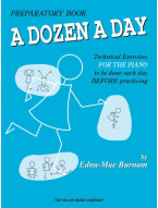 Edna-Mae Burnam: A Dozen a Day - Preparatory Book (noty na klavír)