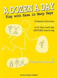 Edna-Mae Burnam: A Dozen a Day - Play with Ease in Many Keys (noty na klavír)