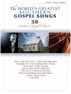 World's Greatest Southern Gospel Songs (noty na klavír, zpěv, akordy)
