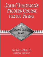 John Thompson's Modern Course - Fourth Grade (noty na klavír)