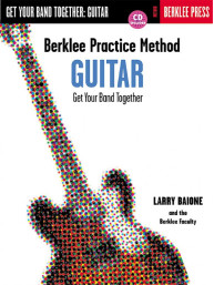 Berklee Practice Method: Guitar - Get Your Band Together (noty, tabulatury na kytaru) (+audio)