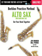 Berklee Practice Method: Alto and Baritone Sax - Get Your Band Together (noty na altsaxofon, barytonsaxofon) (+audio)
