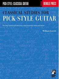 Classical Studies for Pick-Style Guitar Vol. 1 (noty na kytaru)