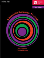 A Manual for the Modern Drummer - 2nd Edition (noty na bicí)