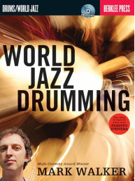 Mark Walker: World Jazz Drumming (noty na bicí) (+audio)