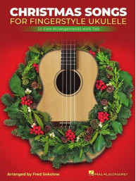 Christmas Songs for Solo Fingerstyle Ukulele (noty, tabulatury)