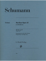 Robert Schumann: Myrthen Op. 25, Song Cycle (noty na zpěv, vysoký hlas, klavír)
