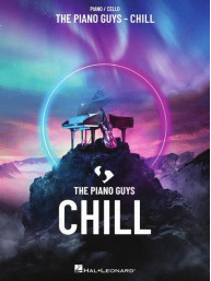 The Piano Guys: Chill (noty na klavír, violoncello)