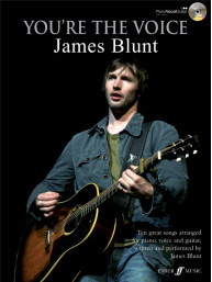 You're The Voice: James Blunt (noty na klavír, zpěv, akordy) (+audio)