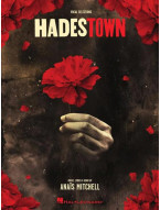 Anaiis Mitchell: Hadestown (noty na klavír, zpěv, akordy)