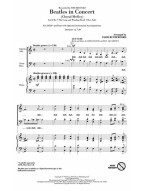 Beatles in Concert - Choral Medley (noty na sborový zpěv, SATB) - SADA 5 ks
