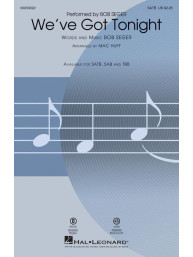 Bob Seger: We've Got Tonight (noty na sborový zpěv, SATB) - SADA 5 ks