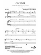 Kelly Clarkson: Love So Soft (noty na sborový zpěv, SATB) - SADA 5 ks