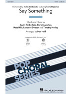 Justin Timberlake & Chris Stapleton: Say Something (noty na sborový zpěv, SATB) - SADA 5 ks