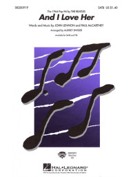 Beatles: And I Love Her (noty na sborový zpěv, SATB) - SADA 5 ks