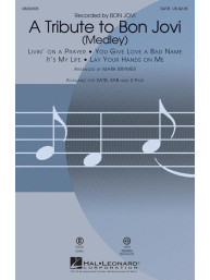 A Tribute to Bon Jovi - Medley (noty na sborový zpěv, SATB) - SADA 5 ks
