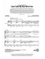 Frankie Valli: Can't Take My Eyes Off of You (noty na sborový zpěv, SATB) - SADA 5 ks