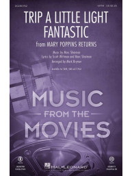 Trip a Little Light Fantastic from Mary Poppins Returns (noty na sborový zpěv, SATB) - SADA 5 ks