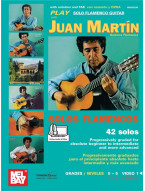 Play Solo Flamenco Guitar With Juan Martin 1 (noty, tabulatury na kytaru) (+audio / video)