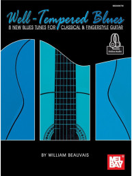 William Beauvais: Well-Tempered Blues (noty, tabulatury na kytaru) (+audio)