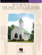 Phillip Keveren Series: Hymns for Easy Classical Piano (noty na snadný klavír)