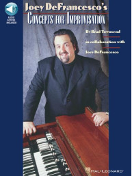 Joey DeFrancesco's Concepts for Improvisation (noty na klavír) (+audio)