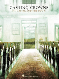 Casting Crowns: The Altar and the Door (noty na snadný klavír)