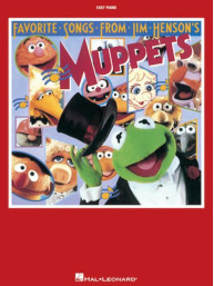 Favorite Songs From Jim Henson's Muppets (noty na snadný klavír)