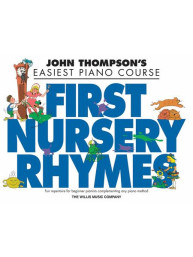 John Thompson's First Nursery Rhymes (noty na klavír)