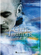 Celtic Thunder: The Music (noty na klavír, zpěv, akordy)