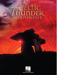 Celtic Thunder: Mythology (noty na klavír, zpěv, akordy)