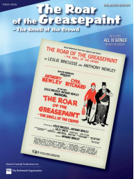 The Roar of the Greasepaint, the Smell of the Crowd (noty na klavír, zpěv, akordy)