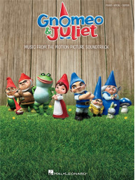 Elton John: Gnomeo & Juliet (noty na klavír, zpěv, akordy)