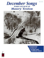 Maury Yeston: December Songs (noty na klavír, zpěv)