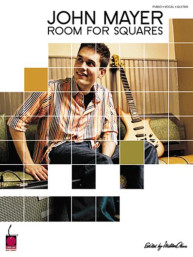 John Mayer: Room for Squares (noty na klavír, zpěv, akordy)