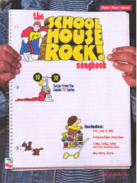 School House Rock Songbook (noty na klavír, zpěv, akordy)