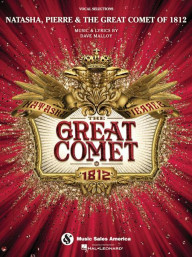 Natasha, Pierre & The Great Comet of 1812 (noty na klavír, zpěv, akordy)