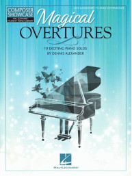 Dennis Alexander: Magical Overtures (noty na klavír)