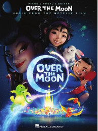 Over the Moon (noty na klavír, zpěv, akordy)