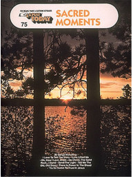 E-Z Play Today 75: Sacred Moments (noty melodická linka, akordy)