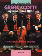 Zinn String Quartet: Great Scott! Ragtime Minus You (noty na violoncello) (+audio)