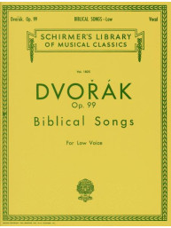 Antonín Dvořák: Biblical Songs Op.99 - Low Voice (noty na klavír, zpěv, hluboký hlas)